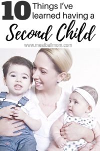Having a second child? Or wondering what it's like? You may be going through so many emotions-- I know I was! How would life change? How could I love another child as much as the first? Check out what I learned this past year since adding a second child to our family. #momlife #pregnancy #newbaby #secondchild #babies #secondkid #motherhood