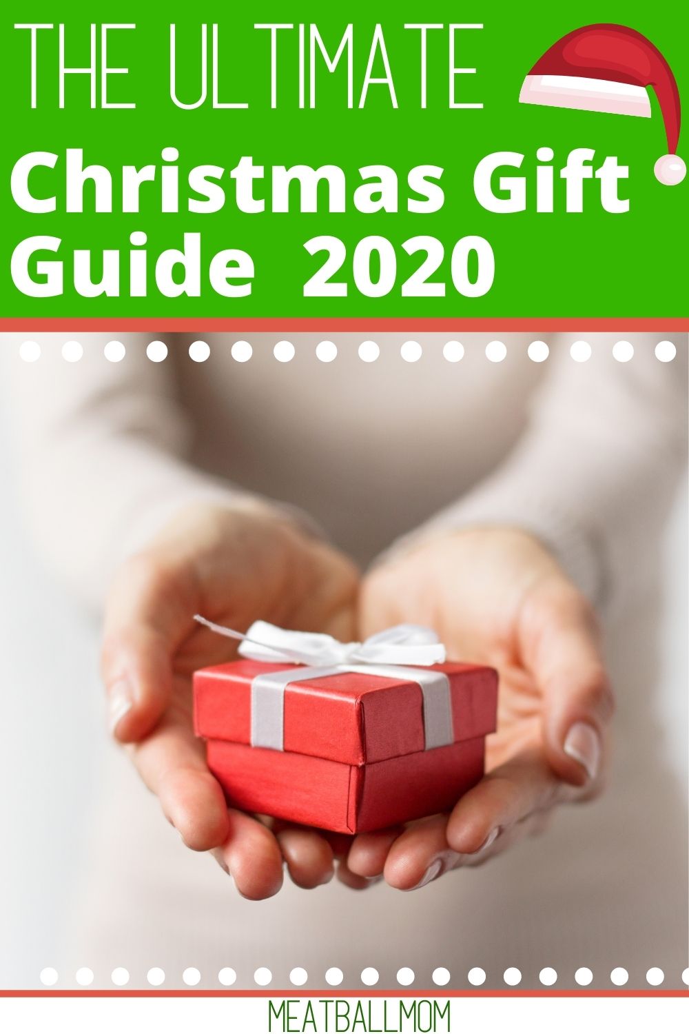 The Best Christmas Gifts For Everyone On Your List This Year - MeatballMom